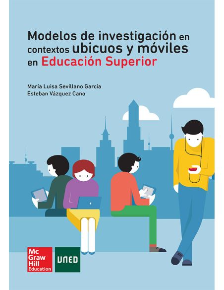 Modelos De Investigacion En Contextos Ubicuos Y Moviles En Educacion Sup Erior.