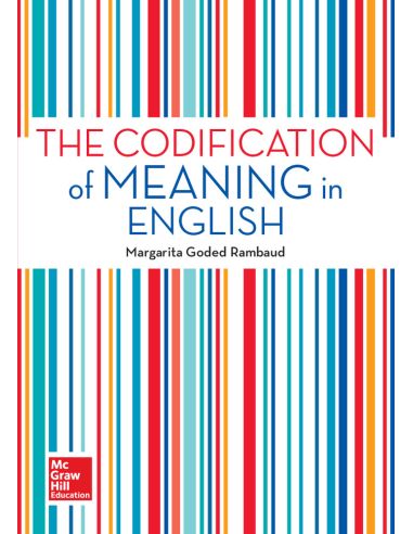 The Codification Of Meaning In English.