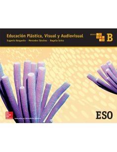 Educacion Plastica, Visual Y Audiovisual B. Serie Mosaico.