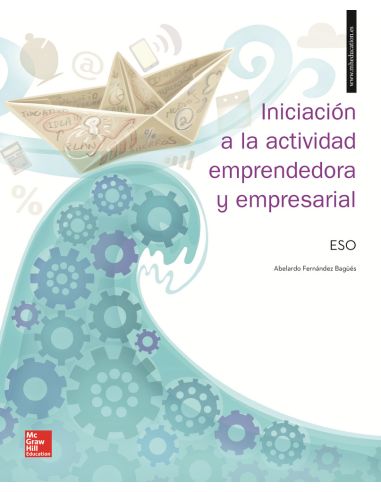 La - Iniciacion A La Actividad Emprendedora Y Empresarial Eso. Libro Alu