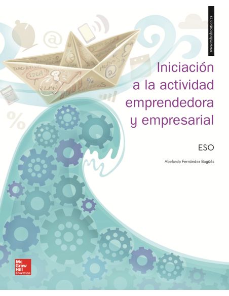 La - Iniciacion A La Actividad Emprendedora Y Empresarial Eso. Libro Alu