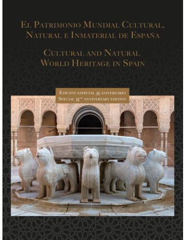 Patrimonio Mundial Cultural... De España (Edición Lujo)