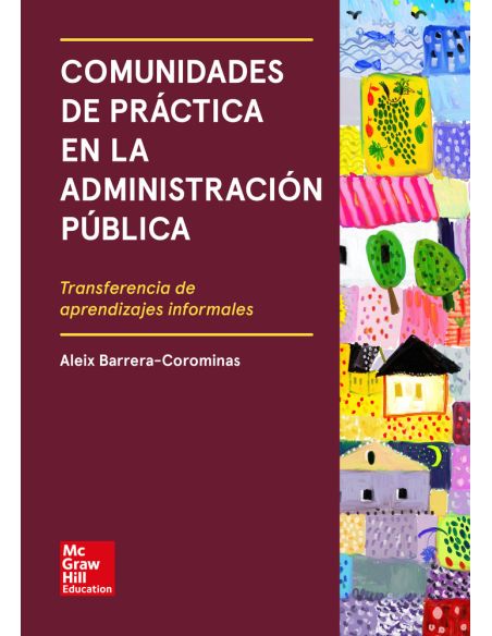 Comunidades De Práctica En La Administración Pública