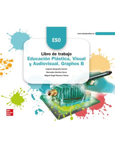 Cuaderno De Trabajo - Educación Plástica, Visual Y Audiovisual. Graphos B