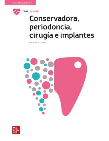 Conservadora, Periodoncia, Cirugía E Implantes