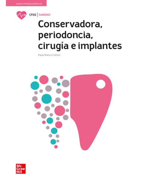 Conservadora, Periodoncia, Cirugía E Implantes