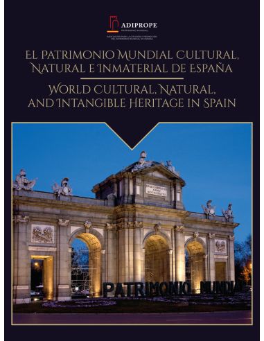 Patrimonio Mundial Cultural, Natural E Inmaterial De Espana