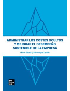 Administrar Los Costes Ocultos Y Mejorar El Desempeño Sostenible De La Empresa