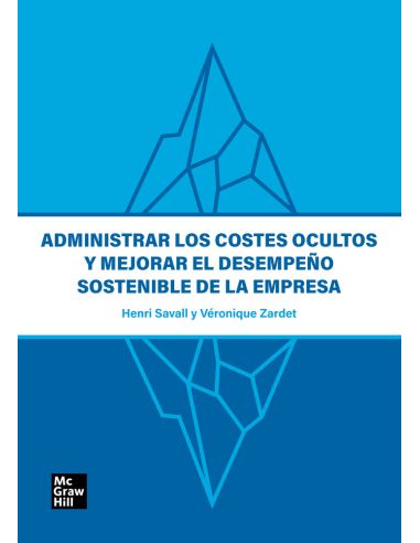 Administrar Los Costes Ocultos Y Mejorar El Desempeño Sostenible De La Empresa