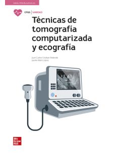 Técnicas De Tomografía Computarizada Y Ecografía