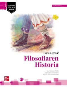FilosoﬁAren Historia Batxilergoa 2 - Euskadi