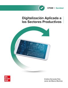 Digitalización Aplicada A Los Sectores Productivos. Grado Medio. Sanidad