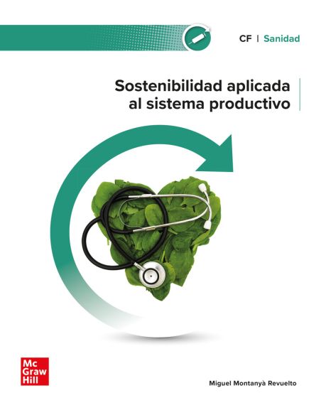 Sostenibilidad Aplicada Al Sistema Productivo. Sanidad
