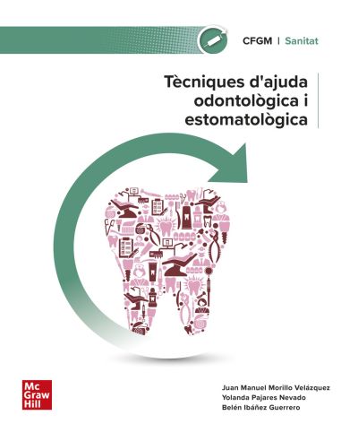 Tècniques D’Ajuda Odontològica I Estomatològica