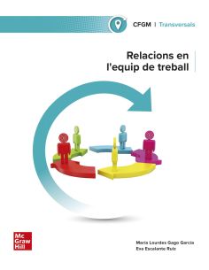 Relacions En L`Équip De Treball. Grau Mitjà