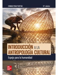 Introducción A La Antropología Cultural. Espejo Para La Humanidad
