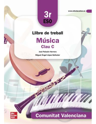Llibre De Treball Música Clau C 3R Eso. Comunitat Valenciana