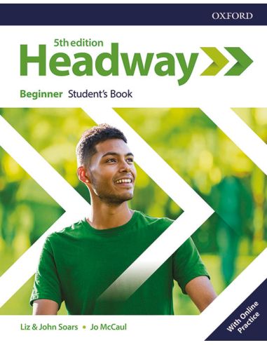 Headway 5Th Edition Beginner. Student'S Book + Student'S Resource Center & Online Practice
