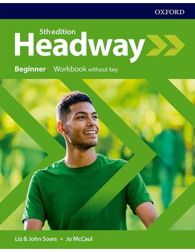 Headway 5Th Edition Beginner. Workbook Without Key