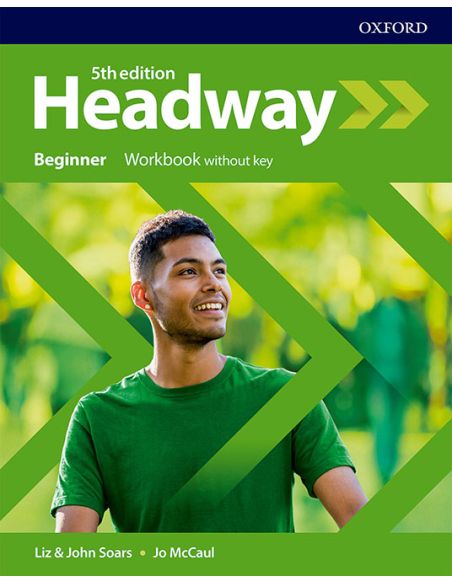 Headway 5Th Edition Beginner. Workbook Without Key