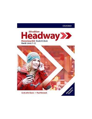 Headway 5Th Edition Elementary. Student'S Book B