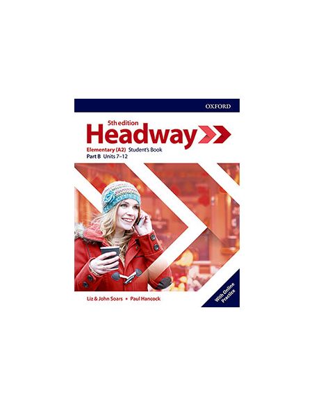 Headway 5Th Edition Elementary. Student'S Book B