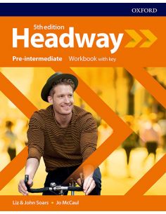 Headway 5Th Edition Pre-Intermediate. Workbook With Key
