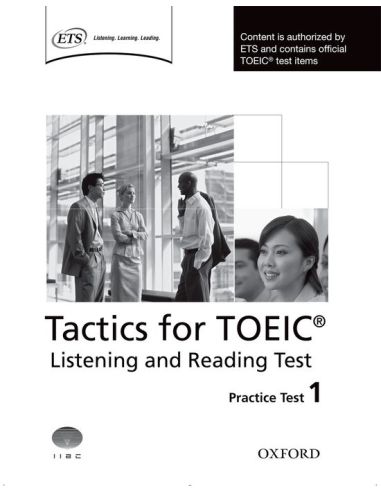 Tactics For Test Of English For International Communication. Listening And Reading Test Practice Test 1