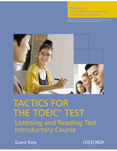 Tactics For Test Of English For International Communication Test (Toeic) Student'S Book Pack