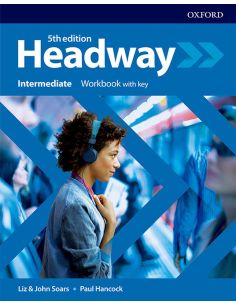Headway 5Th Edition Intermediate. Workbook Without Key