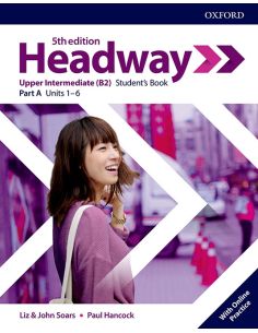 Headway 5Th Edition Upper-Intermediate. Student'S Book A
