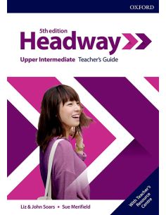 Headway 5Th Edition Upper-Intermediate. Teacher'S Book & Teacher'S Resource Pack