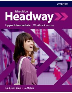 Headway 5Th Edition Upper-Intermediate. Workbook With Key