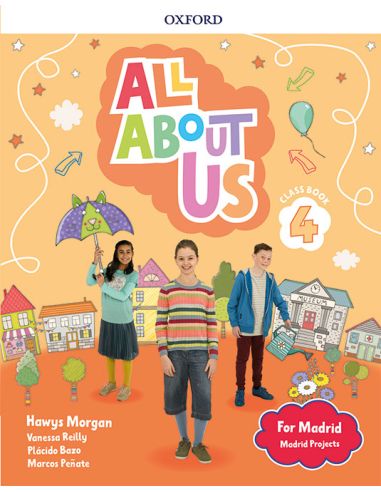All About Us For Madrid 4. Class Book . Edición Madrid