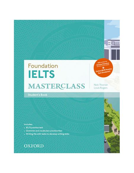 Ielts Foundation Masterclass Student'S Book Online Practice Test Workbook Pack