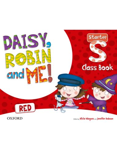 Daisy, Robin & Me! Red Starter. Class Book Pack