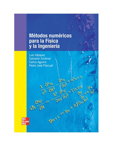 Metodos Nmericos Para La Fisica Y La Ingenieria