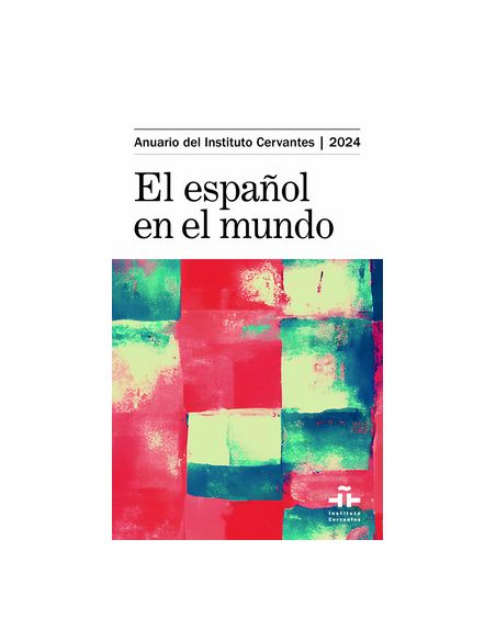 Anuario Del Instituto Cervantes 2024