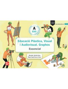 Educació Plàstica, Visual I Audiovisual Graphos A Eso Essencial