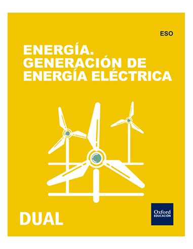 Inicia Tecnología Eso. Energía. Generación De Energía Eléctrica