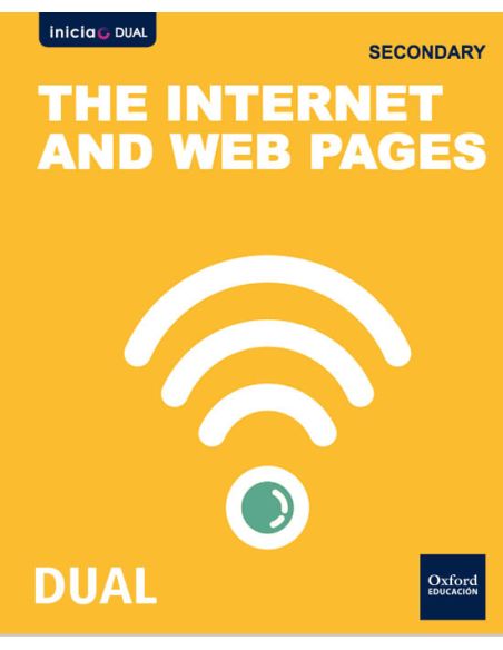Inicia Technology, Programming And Robotics 2.º Eso. Internet. Student'S Book