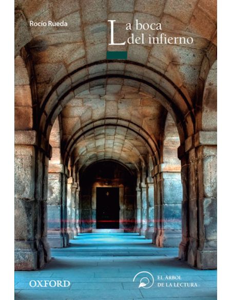La Boca Del Infierno (El Árbol De La Lectura)