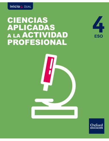 Inicia Ciencias Aplicadas A La Actividad Profesional 4º Eso. Libro Del Alumno