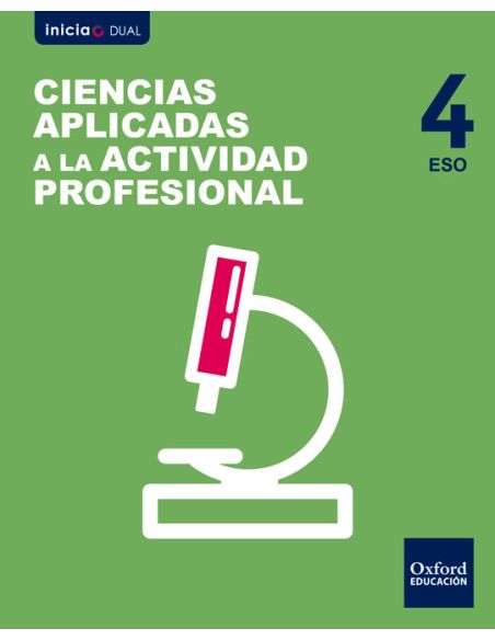 Inicia Ciencias Aplicadas A La Actividad Profesional 4º Eso. Libro Del Alumno