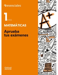 Aprueba Tus Exámenes Matemáticas 1.º Eso. Cuaderno Del Alumno