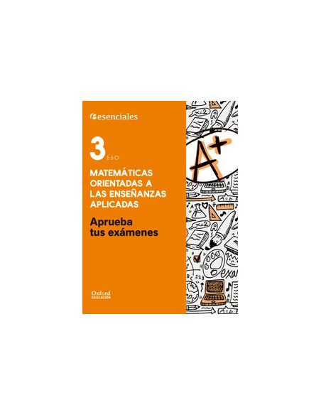 Aprueba Tus Exámenes Matemáticas Aplicadas 3.º Eso. Cuaderno Del Alumno