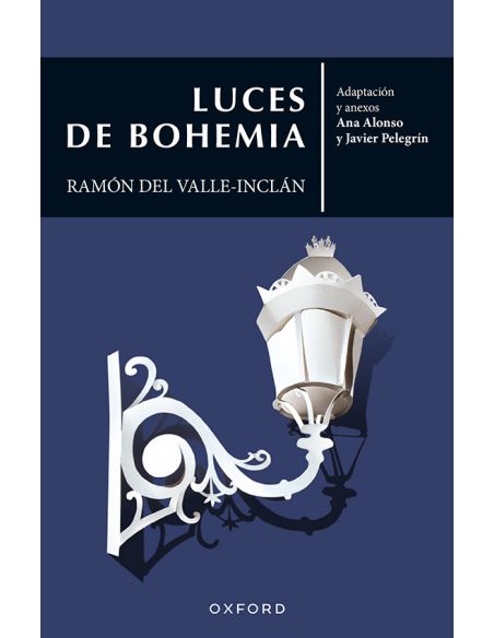 Luces De Bohemia (El Árbol De Los Clásicos)