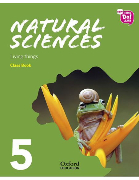 New Think Do Learn Natural Sciences 5. Class Book Module 1. Living Things.