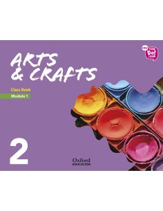 New Think Do Learn Arts & Crafts 2 Module 1. Class Book