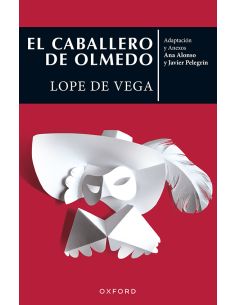 El Caballero De Olmedo (El Árbol De Los Clásicos)